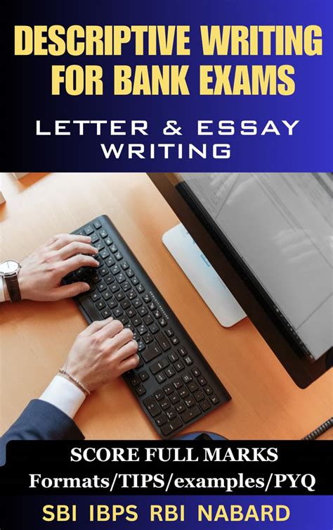 Amazon Descriptive Writing For Bank Exams Letter And Essay Sbi