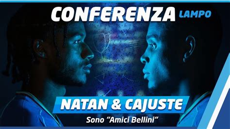 Presentazione Ufficiale Natan E Cajuste Il Tweet Di Tancredi