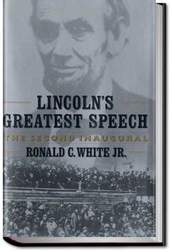 Abraham Lincoln's Second Inaugural Address | Abraham Lincoln ...