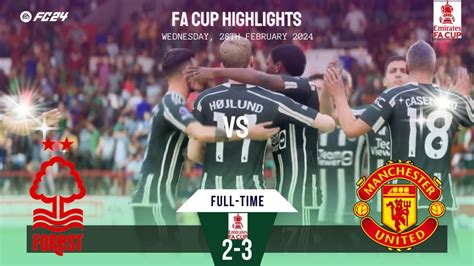 Nottingham Forest vs Manchester United | FA Cup Highlights | 28/02/2024 ...