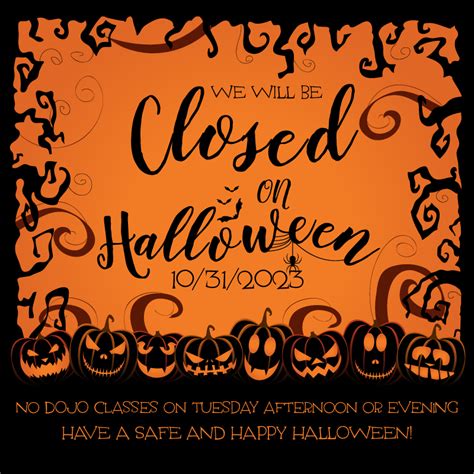 Closed for Halloween - Chamberlain Studios of Self Defense