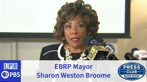 Sharon Weston Broome Mayor Of Baton Rouge Press Club 0912 2022