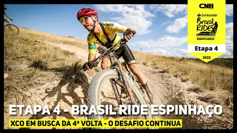 Brasil Ride Espinhaço 2022 4ª Etapa XCO O desafio continua Café