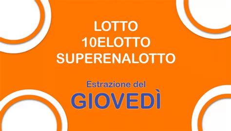 Estrazioni Lotto Superenalotto e 10eLotto di oggi giovedì 22 agosto