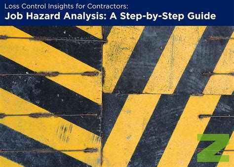 Job Hazard Analysis A Step By Step Guide Zorn Insight