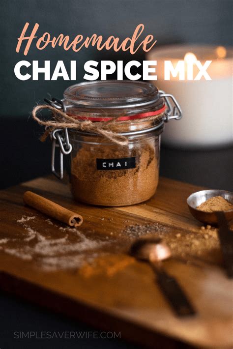 Homemade Chai Spice Mix Simple Saver Wife