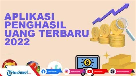 Terbaru 2022 Daftar Aplikasi Penghasil Uang Rp 50 Ribu Perhari