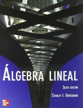 Libro Algebra Lineal De Grossman Stanley Buscalibre