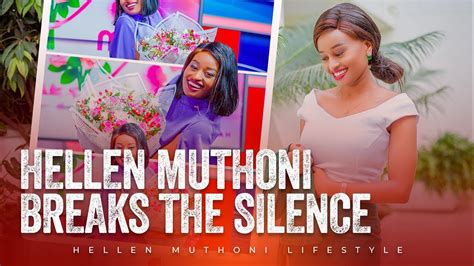 Hellen Muthoni Breaks The SILENCE About Her STATUS YouTube