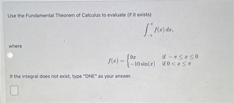 Solved Use The Fundamental Theorem Of Calculus To Evaluate Chegg