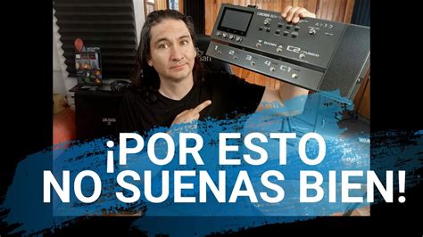 Los 7 Errores Mas Comunes Al Usar Un Procesador De Guitarra Y Como Solucionarlos Youtube