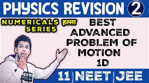 Kinematics Class D Motion Numericals Class Kinematics