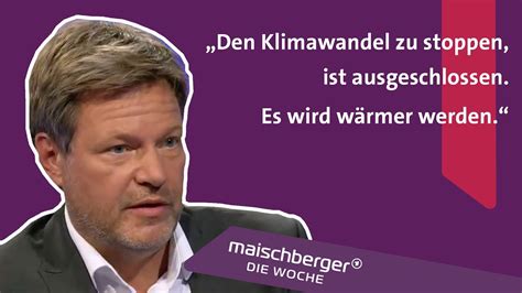 Robert Habeck Ber Wahlen Klimakrise Und Impfpflicht Maischberger