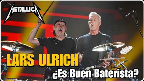 Est Lars Ulrich Tocando Mejor La Bater A James Hetfield De Metallica