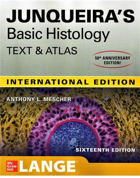 Junqueiras Basic Histology Text And Atlas Boicycle