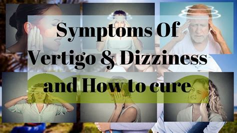 Vertigo Exercises Symptoms Of Vertigo And Dizziness And How To Cure Youtube