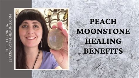 Healing With Peach Moonstone YouTube