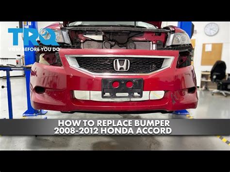 2008 2012 Honda Accord Front Bumper Removal And Install