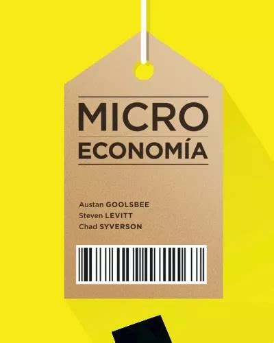 Libro Microeconomia De Goolsbee Envío gratis