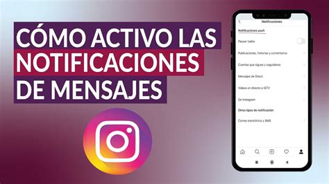 Cortador Pesimista Sin Cabeza Como Activar Las Notificaciones De Mensajes En Instagram Legal