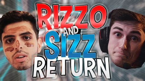 RIZZO AND SIZZ HAVE FINALLY RETURNED - YouTube