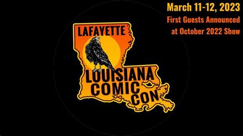 Louisiana Comic Convention 2023, CAJUNDOME, Lafayette, March 11 to ...