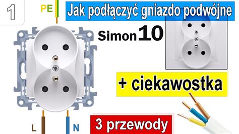 Jak Pod Czy Gniazdo Wtyczkowe Podw Jne Simon Przewody