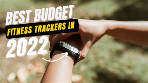 Top Fitness Trackers Under Best Budget Fitness Trackers In