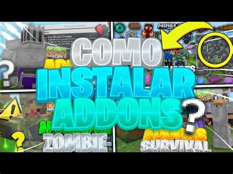 Como Instalar Addons Y Texturas En Minecraft Bedrock Y Pe Como Poner