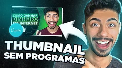 Como Fazer Thumbnail Sem Programas Do Zero TUTORIAL PASSO A PASSO