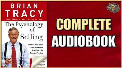 The Psychology Of Selling By Brian Tracy Audiobook 2023 Thinking