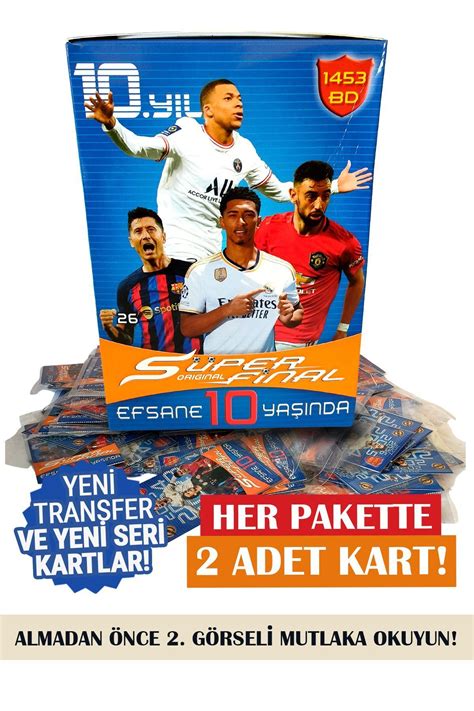 süper final Futbolcu Kartı 10 Yıl Güncel Transferler 200 Paket 400