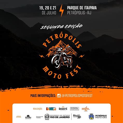 Encontro de Motos HOJE 2º PETRÓPOLIS MOTO FEST 19 07 2024 a 21 07