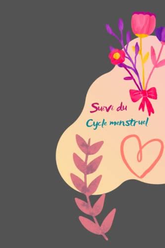 Suivi Du Cycle Menstruel Carnet De Suivi Menstruel Journal Menstruel