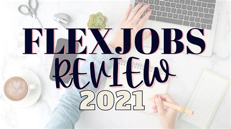 FlexJobs Review 2021 Is It Worth It