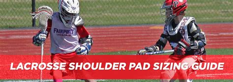 Lacrosse Shoulder Pad Sizing Guide & Chart