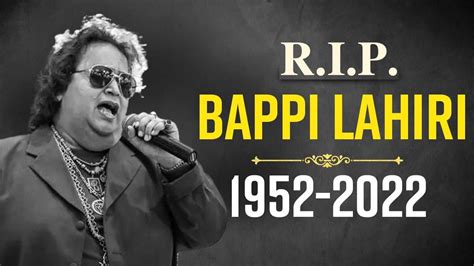 Legendary Singer Bappi Lahiri Passes Away At 69 Remembering Him