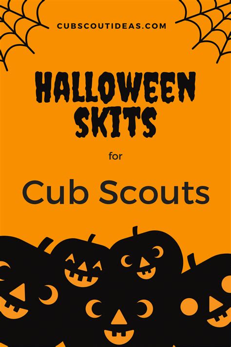 5 Spooky (but Fun) Cub Scout Skits for Halloween ~ Cub Scout Ideas