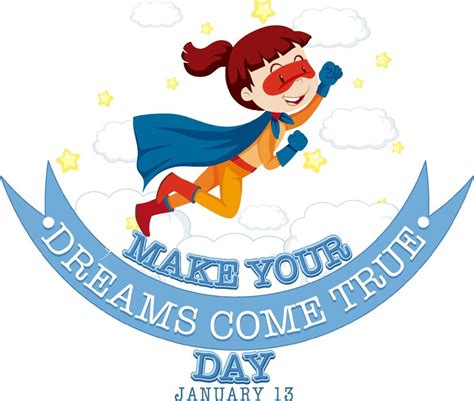 Make Your Dream Come True Day Banner Design 14074324 Vector Art At Vecteezy