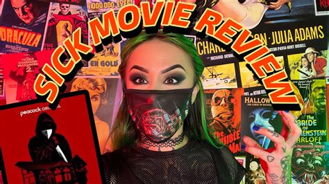 Sick 2023 Movie Review Youtube