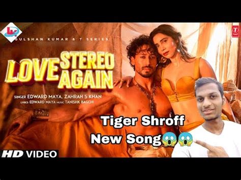 Stereo Love Again Tiger Shroff New Song Youtube