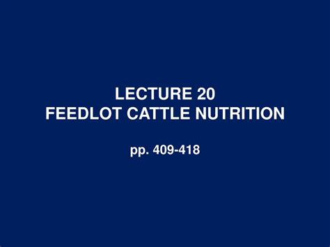 PPT LECTURE 20 FEEDLOT CATTLE NUTRITION PowerPoint Presentation Free