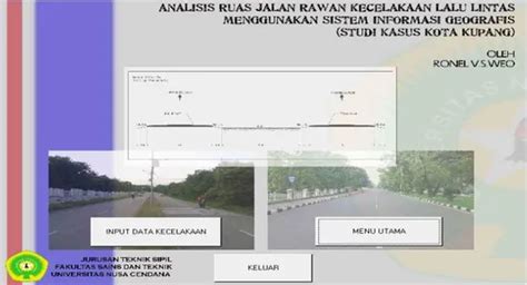 Analisis Ruas Jalan Rawan Kecelakaan Lalulintas Menggunakan Sistem