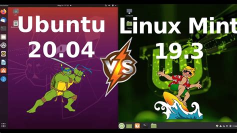 Ubuntu 20 04 Vs Linux Mint 19 3 YouTube