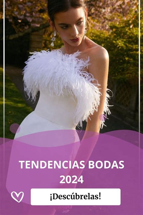 Tendencias De Bodas 2024 ¡descubrid Las Más Originales Incluye Ebook