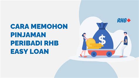 Cara Memohon Pinjaman Peribadi Rhb Easy Loan Youtube