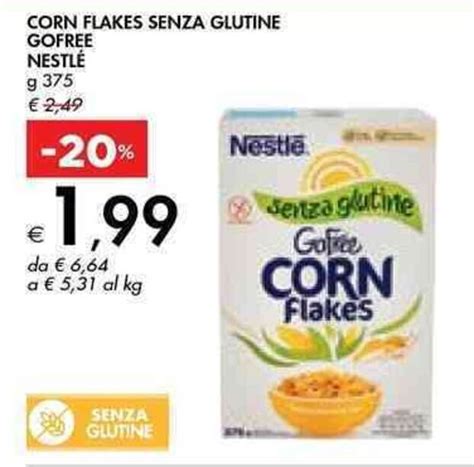 Corn Flakes Senza Glutine Gofree NestlÉ G 375 Offerta Di Bennet