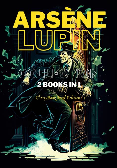 Arsène Lupin Collection 2 Books In 1 The Extraordinary Adventures Of