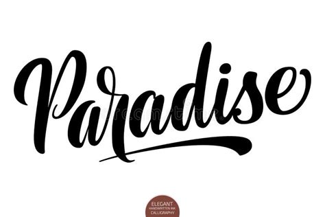 Hand Drawn Lettering Paradise Elegant Isolated Modern Handwritten