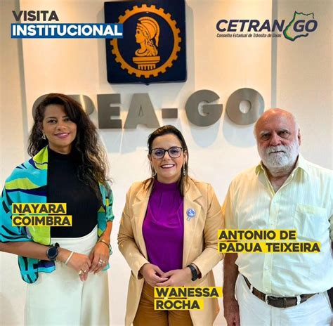 A Presidente Do CETRAN GO Fez Uma Vista No CREA GO Conselho Regional